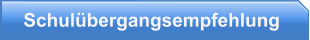Schulbergangsempfehlung